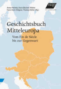 Geschichtsbuch Mitteleuropa : Vom Fin de Siècle bis zur Gegenwart （2016. 400 S. 225 mm）