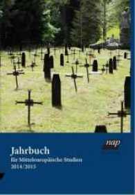 Jahrbuch für Mitteleuropäische Studien 2014/2015 （2016. 424 S. 225 mm）