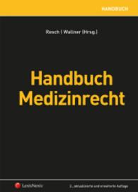 Handbuch Medizinrecht (Handbuch) （2., erw. Aufl. 2015. 1452 S. 240 mm）