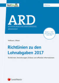 Richtlinien zu den Lohnabgaben 2017 (f. Österreich) : Richtlinien, Erlässe und offizielle Informationen (Fachbuch) （11. Aufl. 2017. 1000 S. 24 cm）