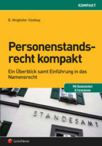 Personenstandsrecht kompakt : Überblick über das österreichische Personenstandswesen inkl. Namensrecht (Populäres Fachbuch) （2015. 156 S. 240 mm）
