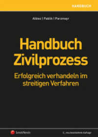 Handbuch Zivilprozess : Erfolgreich verhandeln im streitigen Verfahren (Fachbuch) （2., bearb. Aufl. 2016. 284 S. 240 mm）
