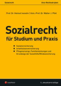 Sozialrecht für Studium und Praxis (f. Österreich) (Orac-Rechtsskripten) （5., bearb. Aufl. 2016. 168 S. 297 mm）