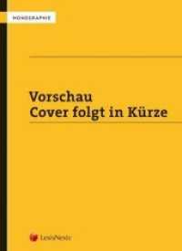 Schaden und Schadenersatz des falsch beratenen Anlegers im Zivilprozess (Monographie) （2022. 110 S. 210 mm）