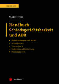 Handbuch Schiedsgerichtsbarkeit und ADR (Handbuch) （2021. 1080 S. 240 mm）