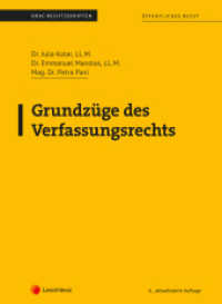Grundzüge des Verfassungsrechts (Skriptum) (Skripten) （6., bearb. Aufl. 2020. 112 S. 287 mm）