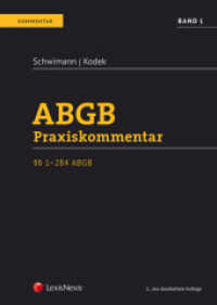 ABGB Praxiskommentar. 1 ABGB Praxiskommentar - Band 1, 5. Auflage :    1-284 ABGB (Kommentar) （5., bearb. Aufl. 2018. 1604 S. 240 mm）
