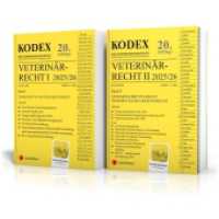 KODEX Veterinärrecht I+II 2025 : Tierarzneimittelrecht, Tierschutz (Kodex) （20., NED. 2025. 2004 S. 228 mm）