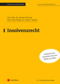 Insolvenzrecht (Skripten) （11., bearb. Aufl. 2022. 144 S. 287 mm）