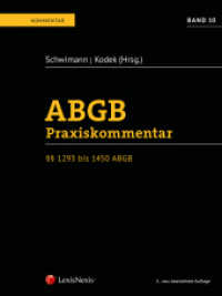 ABGB Praxiskommentar. 10 ABGB Praxiskommentar - Band 10, 5. Auflage :    1293 - 1450 ABGB Schadenersatz, Bürgschaft, Pfandvertrag, Novation, Zession, Schuldübernahme, Vergleich, Anweisung, (Kommentar) （5., bearb. Aufl. 2024. 1682 S. 240 mm）