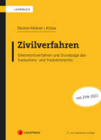 Zivilverfahren : Erkenntnisverfahren und Grundzüge des Exekutions- und Insolvenzrechts (Lehrbuch) （13., bearb. Aufl. 2023. 600 S. 240 mm）