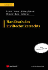 Handbuch des Ziviltechnikerrechts (Rechtspraxis) （3., erw. Aufl. 2025. 368 S. 240 mm）