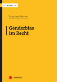 Genderbias im Recht (Rechtspraxis) （2025. 230 S. 240 mm）