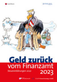 Geld zurück vom Finanzamt 2023 : Das smarte Steuersparbuch (Populäres Fachbuch) （23., NED. 2022. 360 S. 240 mm）