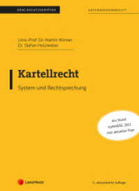 Kartellrecht (Skriptum) (Skripten) （3., bearb. Aufl. 2023. 142 S. 287 mm）