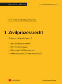 Zivilprozessrecht Erkenntnisverfahren 3 (Skriptum) (Skripten) （11., bearb. Aufl. 2023. 100 S. 287 mm）