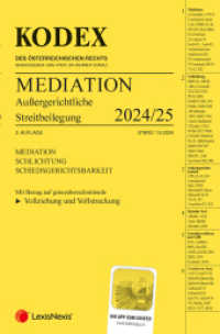 KODEX Mediation 2024 : Außergerichtliche Streitbeilegung (Kodex) （3., NED. 2024. 480 S. 228 mm）