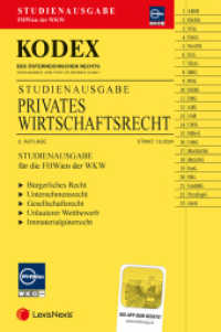 Kodex Privates Wirtschaftsrecht für die FHWien der WKW 2024/25 - inkl. App : Studienausgabe der FHWien (Kodex) （2., NED. 2024. 888 S. 228 mm）
