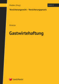 Gastwirtehaftung (Monographie) （2024. 308 S. 240 mm）