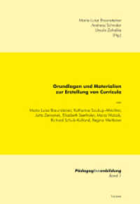 Grundlagen und Materialien zur Erstellung von Curricula (PädagogInnenbildung 1) （2014. 116 S. 24 cm）
