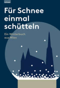 Für Schnee einmal schütteln. Ein Winterbuch aus Wien （2024. 48 S. 28 cm）