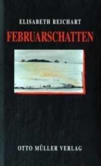 Februarschatten : Erzählung. Nachw. v. Christa Wolf （Neuaufl. 2014. 120 S. 19.2 cm）