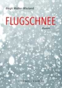 Flugschnee : Roman （2017. 343 S. 19.5 cm）