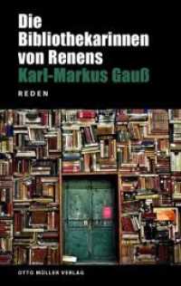 Die Bibliothekarinnen von Renens : Reden （2018. 170 S. 21.2 cm）