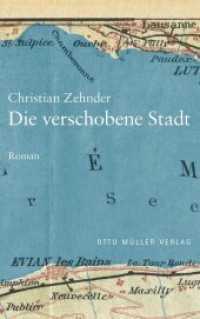 Die verschobene Stadt : Roman （2019. 208 S. 19.2 cm）