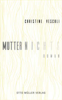 Mutternichts （2024. 168 S. 19.2 cm）