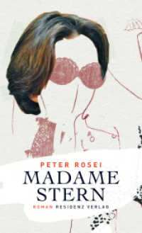 Madame Stern : Roman （2013. 160 S. 20.5 cm）