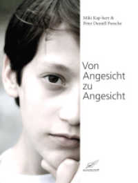 Von Angesicht zu Angesicht （2015. 144 S. 25 cm）