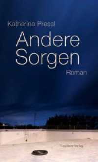 Andere Sorgen : Roman （2019. 184 S. 20.5 cm）