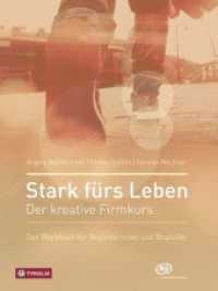 Stark fürs Leben : Der kreative Firmkurs; Das Werkbuch für Begleiterinnen und Begleiter. Sieben lebensnahe Vorbereitungsstunden auf die Firmung. Herausgegeben von Katholische Jugend Österreich （3. Aufl. 2018. 109 S. durchgehend farbig illustriert. 280 mm）