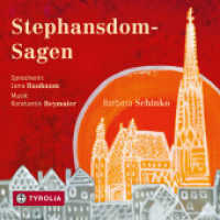 Stephansdom-Sagen, 1 Audio-CD : Gelesen von Lena Raubaum, musikalisch umrahmt von Konstantin Reymaier an der Domorgel zu St. Stephan.. 72 Min.. Lesung （2018. 125 x 142 mm）