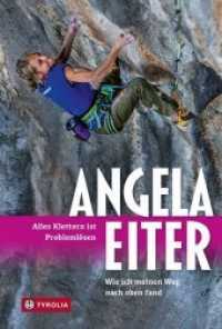 Alles Klettern ist Probleml&ouml;sen : Wie ich meinen Weg nach oben fand. Die Biographie einer der erfolgreichsten Sportkletterinnen der Welt