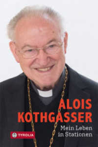 Mein Leben in Stationen : In Zusammenarbeit mit Martin Kolozs. （2020. 152 S. 27 sw. und 13 farb. Abb. 205 mm）