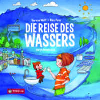 Die Reise des Wassers durch Innsbruck （2020. 24 S. durchgehend farbig illustriert. 200 mm）