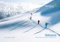 Sicher am Berg: Skitouren : Risikomanagement Stop or Go© und Notfall Lawine （7., überarb. Aufl. 2022. 192 S. durchgehend farbig bebildert. 148）