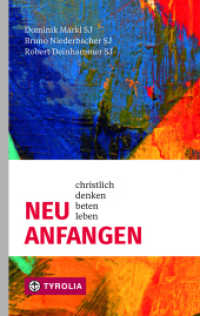 Neu anfangen : Christlich denken, beten, leben. Der kompakte Glaubenskurs für Wiedereinsteiger: Bibel, Gebet, Spiritualität und Glaubensfragen auf einen Blick （2. Aufl. 2021. 128 S. 7 farb. und 12. sw Abb. / Zweifarbdruck. 180 mm）
