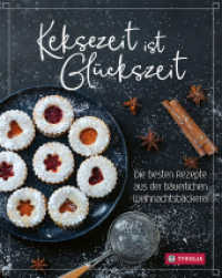 Keksezeit ist Glückszeit : Die besten Rezepte aus der bäuerlichen Weihnachtsbäckerei. Mit Fotos von Kary Wilhelm. Der perfekte Begleiter für einen besinnlichen Kekse-Backtag mit der ganzen Familie （4. Aufl. 2023. 128 S. 58 farb. Abb. 240 mm）