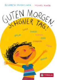 Guten Morgen, schöner Tag : Mehrsprachige Ausgabe (Deutsch, Türkisch, Bosnisch-Serbisch-Kroatisch, Englisch, Arabisch). Das erfolgreiche und ausgezeichnete Bilderbuch nun in einer mehrsprachigen Variante （2024. 26 S. durchgehend farbig illustriert. 240 mm）