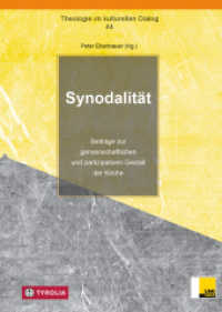 Synodalität : Beiträge zur gemeinschaftlichen und partizipativen Gestalt der Kirche (Theologie im kulturellen Dialog 44) （2024. 220 S. 1 sw. Graphik. 235 mm）