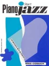 Start Piano Jazz : Klavier. Partitur. (Salonmusik für Gitarre allein) （2000. 305 mm）