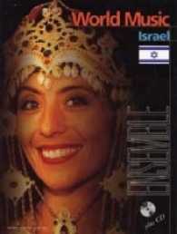 Israel : Leichte Ensembleliteratur für den Unterricht. Ensemble in var. Besetzung (2 Melodiest. (C, B), Klavier, Gitarre, Bass (Kb./E-Bass), Perc.). Partitur und Stimmen. (World Music) （2000）
