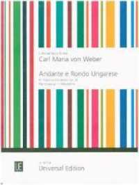 Andante e Rondo Ungarese : op. 35. Fagott und Klavier. Klavierauszug. (Universal Fagott Edition) （2000. 305 x 45 mm）