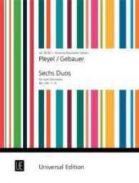 6 Duos : Duos 1-3. Band 1. 2 Klarinetten. Spielpartitur. (Universal Klarinetten Edition Band 1) （2000）