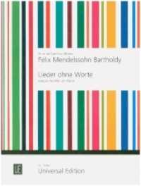 Lieder ohne Worte : Flöte und Klavier. (Universal Querflöten Edition) （2000）