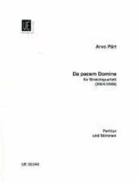 Da pacem Domine : Streichquartett. Partitur und Stimmen. (Salonmusik für Gitarre allein) （2006. 305 mm）
