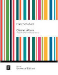 Clarinet Album : Die schönsten Schubert-Lieder. Klarinette und Klavier. Partitur. (Salonmusik für Gitarre allein) （2007. 305 x 233 mm）